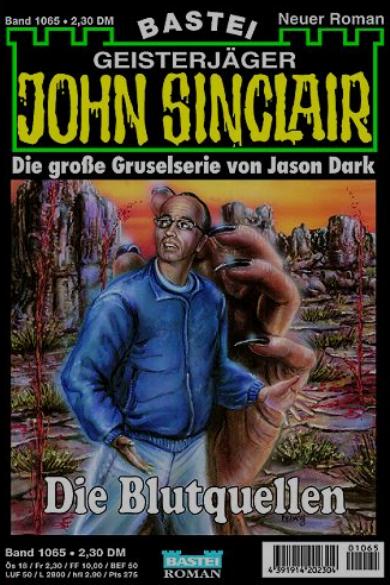 John Sinclair Nr. 1065: Die Blutquellen