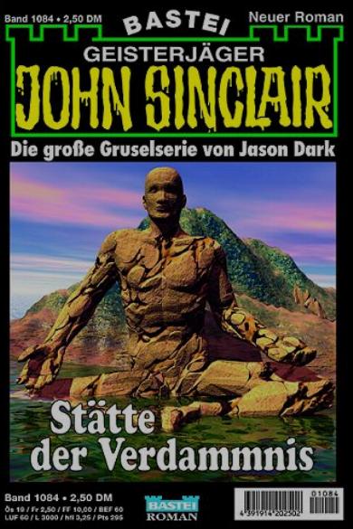 John Sinclair Nr. 1084: St&auml;tte der Verdammnis