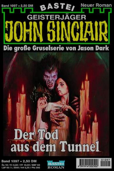 John Sinclair Nr. 1097:Der Tod aus dem Tunnel