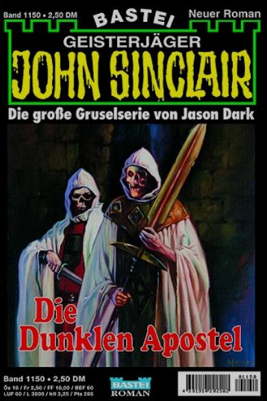 John Sinclair Nr. 1150: Die Dunklen Apostel