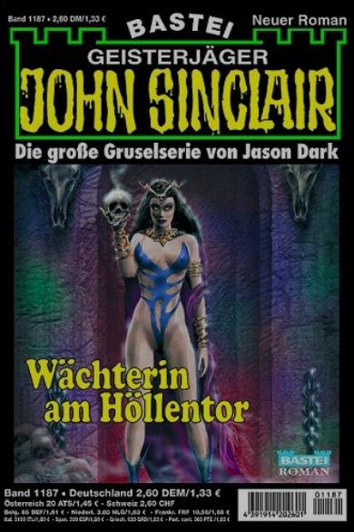John Sinclair Nr. 1187: W&auml;chterin am H&ouml;llentor