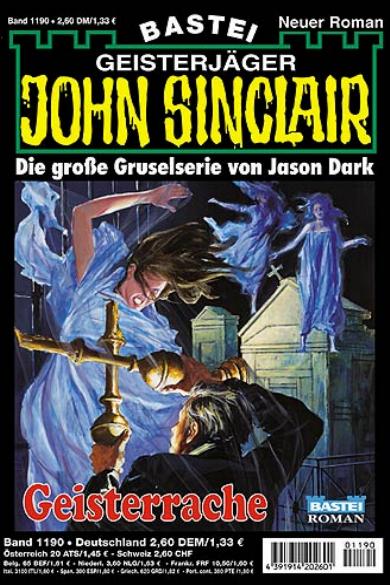 John Sinclair Nr. 1190: Geisterrache