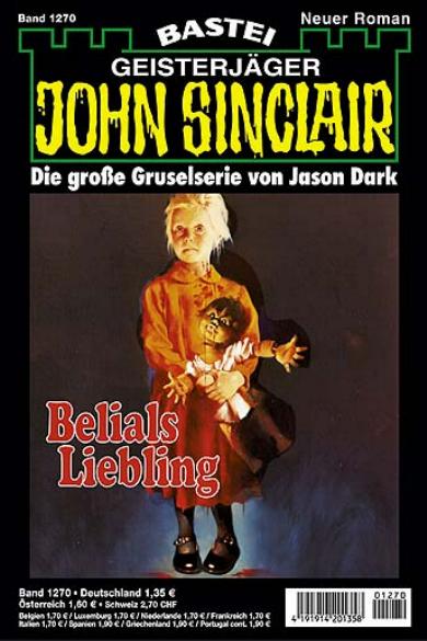 John Sinclair Nr. 1270: Belials Liebling