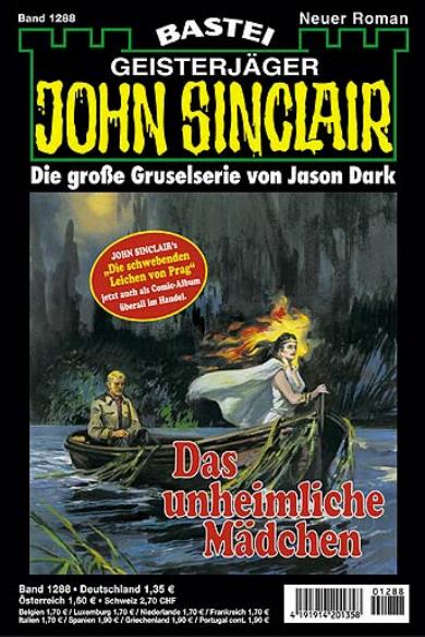 John Sinclair Nr. 1288: Das unheimliche M&auml;dchen