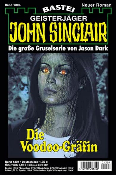 John Sinclair Nr. 1304: Die Voodoo-Gr&auml;fin