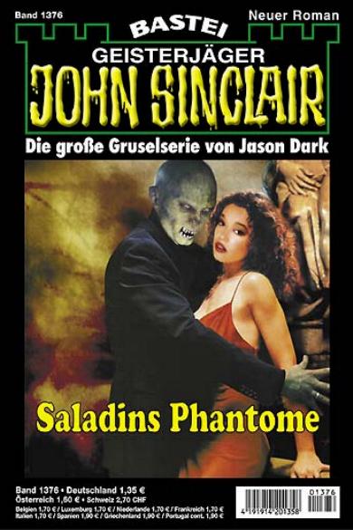 John Sinclair Nr. 1376: Saladins Phantome