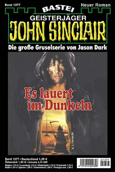 John Sinclair Nr. 1377: Es lauert im Dunkeln