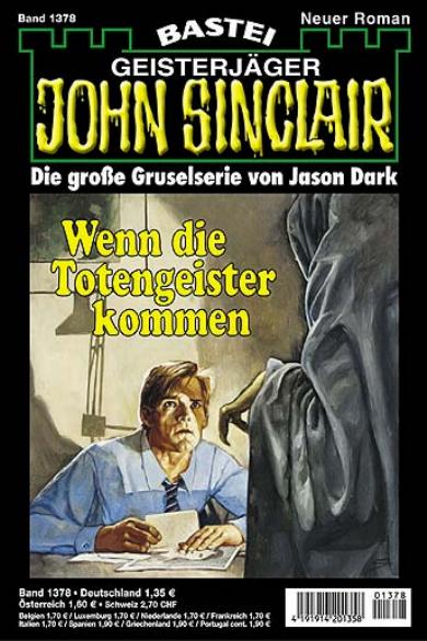 John Sinclair Nr. 1378: Wenn die Totengeister kommen