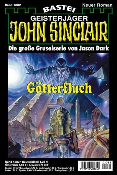 John Sinclair Nr. 1382: G&ouml;tterfluch