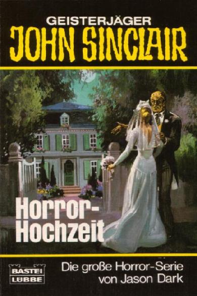 John Sinclair TB Nr. 039: Horror-Hochzeit