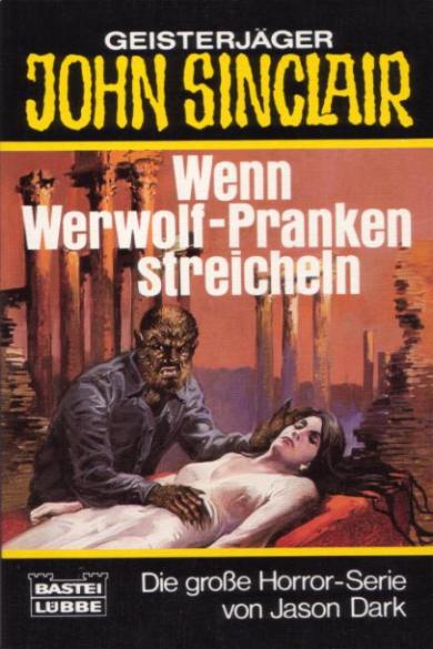 John Sinclair TB Nr. 079: Wenn Werwolf-Pranken streicheln