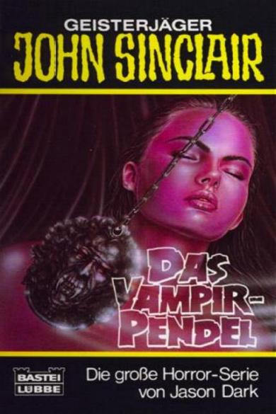 John Sinclair TB Nr. 176: Das Vampir-Pendel