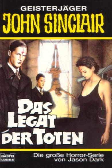 John Sinclair TB Nr. 231: Das Legat der Toten