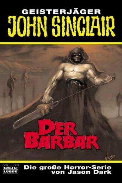 John Sinclair TB Nr. 269: Der Barbar