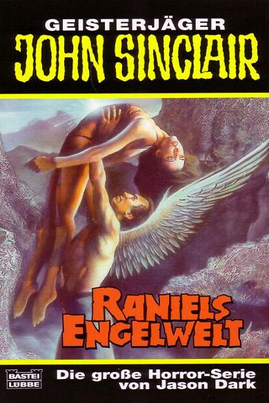 John Sinclair TB Nr. 294: Raniels Engelwelt