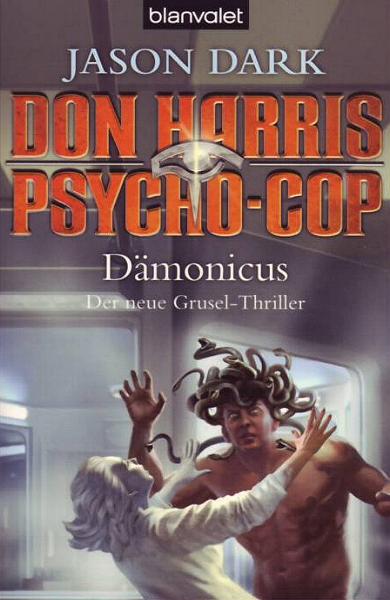 Psychocop Don Harris Nr. 9: D&auml;monicus
