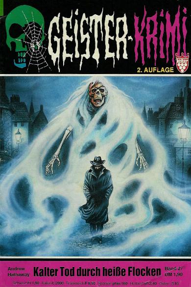 Geister-Krimi Nr. 27: Kalter Tod durch hei&szlig;e Flocken