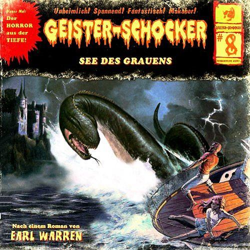 Geister-Schocker H&ouml;rspiel Nr. 8: See des Grauens