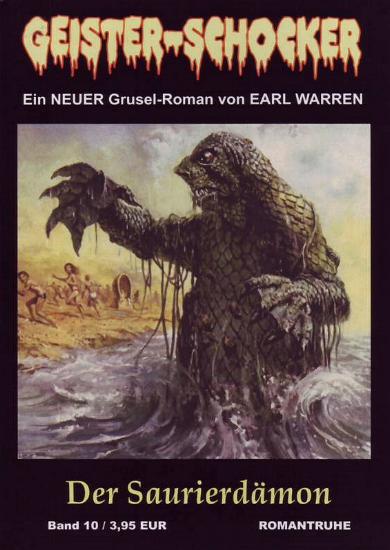 Geister-Schocker Nr. 10: Der Saurierd&auml;mon