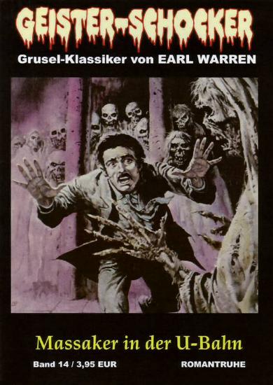 Geister-Schocker Nr. 14: Massaker in der U-Bahn