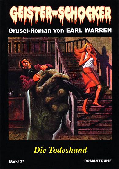 Geister-Schocker Nr. 37: Die Todeshand