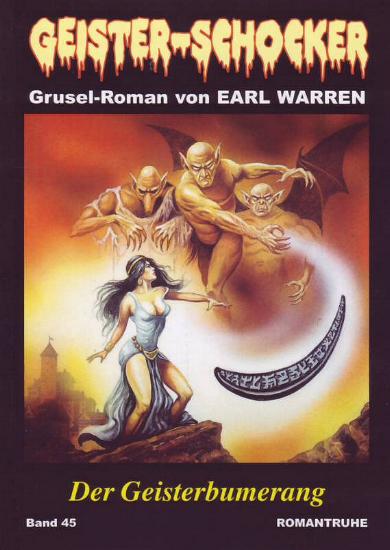 Geister-Schocker Nr. 45: Der Geisterbumerang