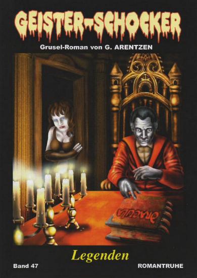 Geister-Schocker Nr. 47: Legenden
