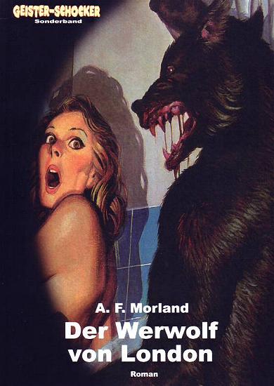 Geister-Schocker Sonderband Nr. 4: Der Werwolf von London