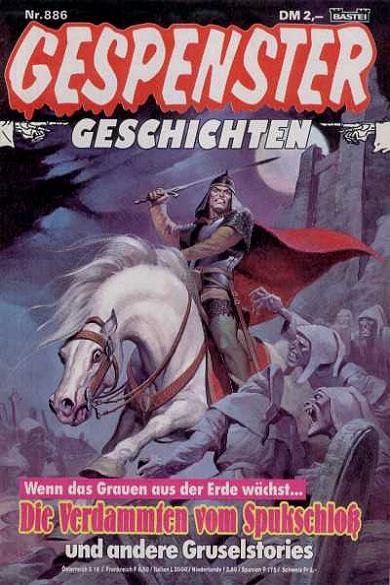 Gespenster-Geschichten Nr. 886: Die Verdammten vom Spukschlo&szlig;