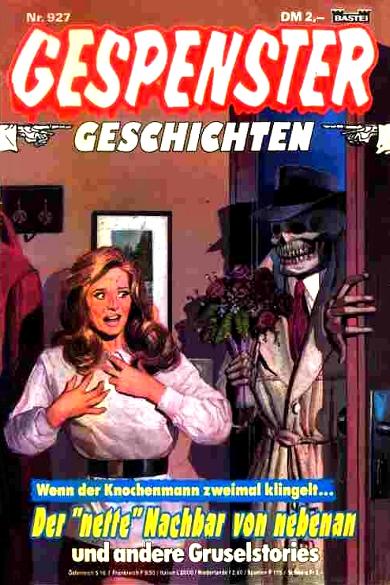 Gespenster-Geschichten Nr. 927: Der nette Nachbar von nebenan