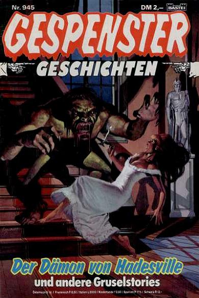 Gespenster-Geschichten Nr. 945: Der D&auml;mon von Hadesville