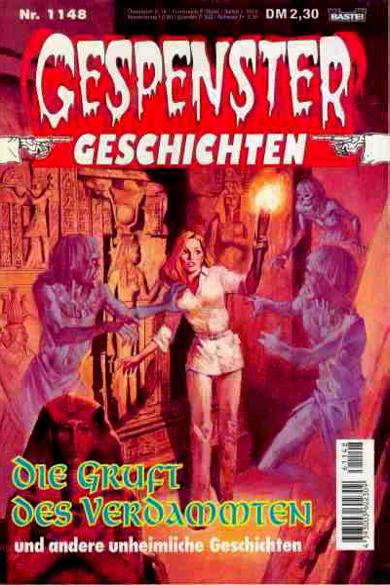 Gespenster-Geschichten Nr. 1148: Die Gruft des Verdammten