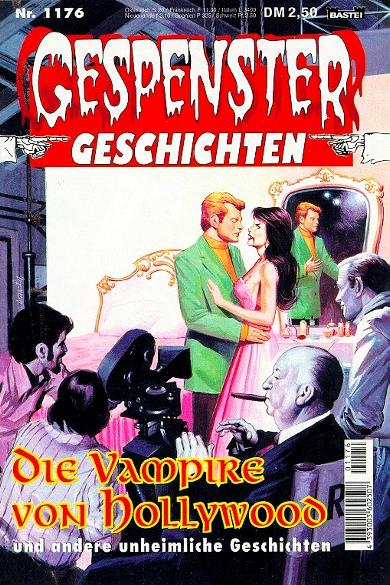 Gespenster-Geschichten Nr. 1176: Die Vampire von Hollywood