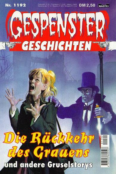 Gespenster-Geschichten Nr. 1192: Die R&uuml;ckkehr des Grauens