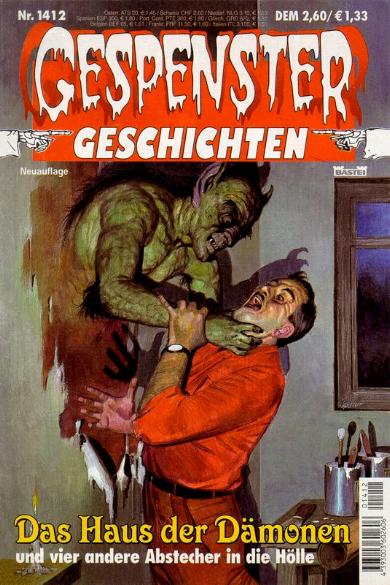 Gespenster-Geschichten Nr. 1412: Das Haus der D&auml;monen