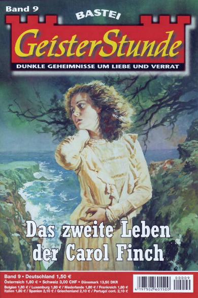 GeisterStunde Nr. 9: Das zweite Leben der Carol Finch
