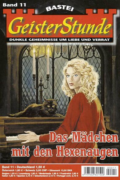 GeisterStunde Nr. 11: Das M&auml;dchen mit den Hexenaugen