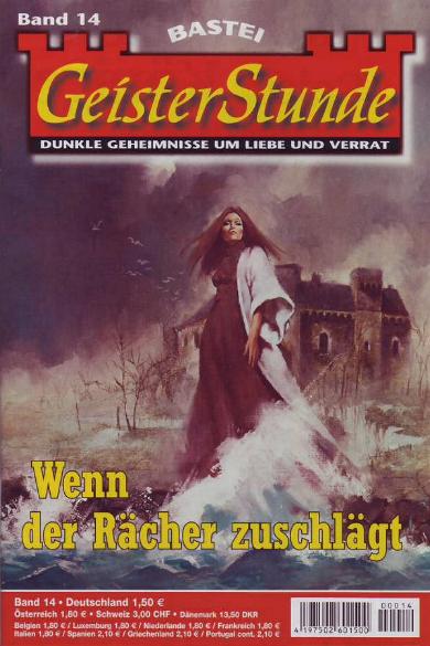 GeisterStunde Nr. 14: Wenn der R&auml;cher zuschl&auml;gt