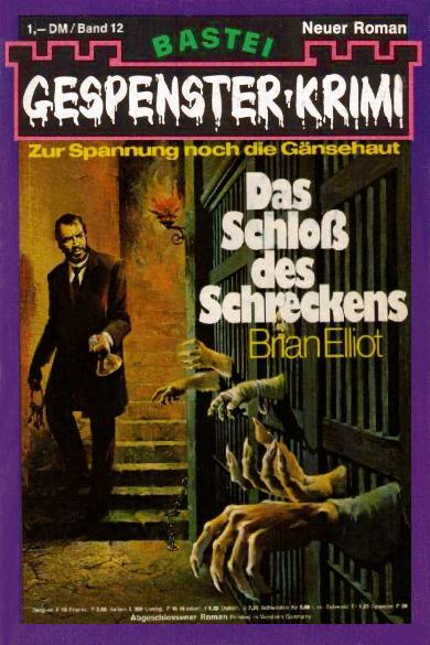 Gespenster-Krimi Nr. 12: Das Schlo&szlig; des Schreckens