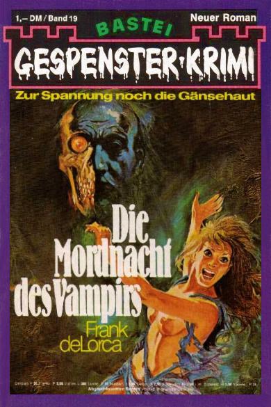 Gespenster-Krimi Nr. 19: Die Mordnacht des Vampirs