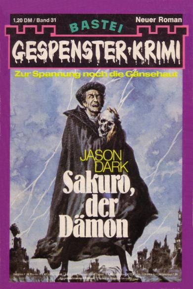 Gespenster-Krimi Nr. 31: Sakuro, der Dämon