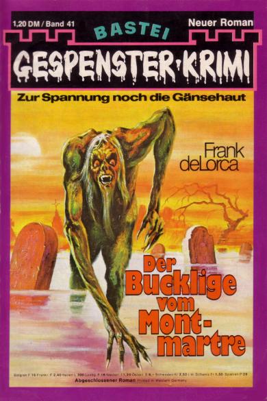 Gespenster-Krimi Nr. 41: Der Bucklige vom Montmartre