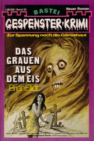 Gespenster-Krimi Nr. 55: Das Grauen aus dem Eis