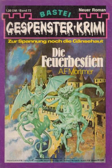 Gespenster-Krimi Nr. 72: Die Feuerbestien