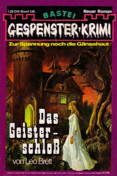 Gespenster-Krimi Nr. 126: Das Geisterschlo&szlig;