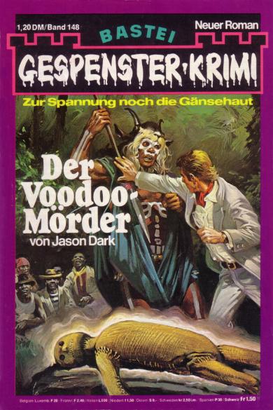 Gespenster-Krimi Nr. 148: Der Voodoo-M&ouml;rder