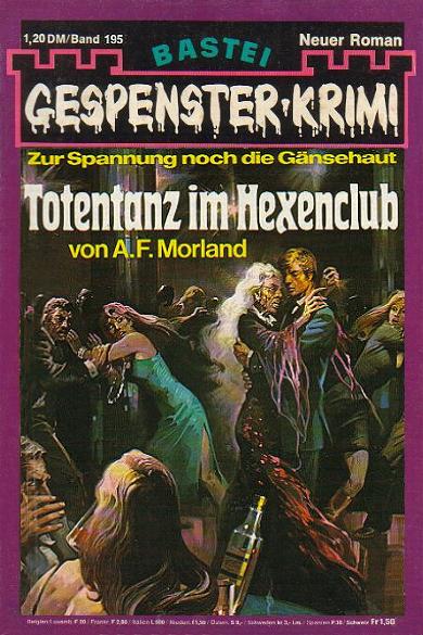 Gespenster-Krimi Nr. 195: Totentanz im Hexenclub