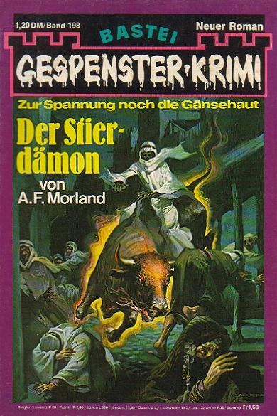 Gespenster-Krimi Nr. 198: Der Stierd&auml;mon