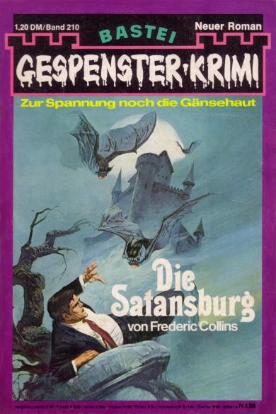 Gespenster-Krimi Nr. 210: Die Satansburg