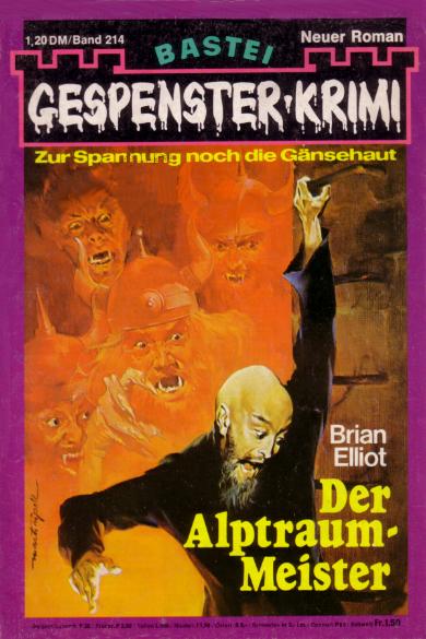 Gespenster-Krimi Nr. 214: Der Alptraum-Meister
